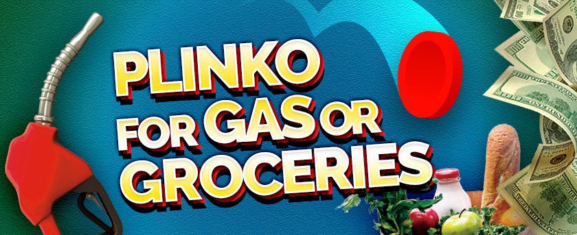 Image of Plinko for Gas or Groceries