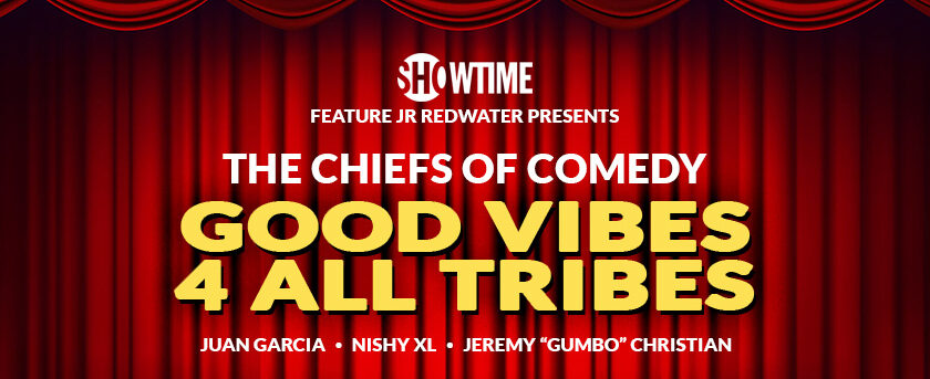 Image of The Chiefs of Comedy Event