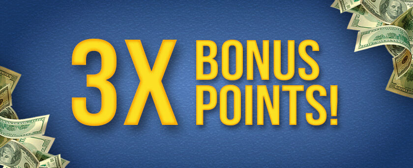 Image of 3X Bonus Points – Saturday